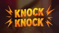 Knock Knock